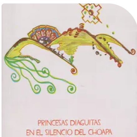 Portada del libro Princesas diaguitas en el silencio del Choapa